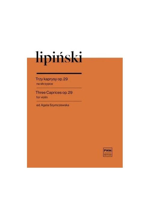 Trzy kaprysy op. 29 na skrzypce