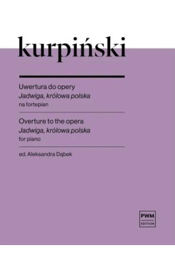 Uwertura do opery "Jadwiga, królowa polska"