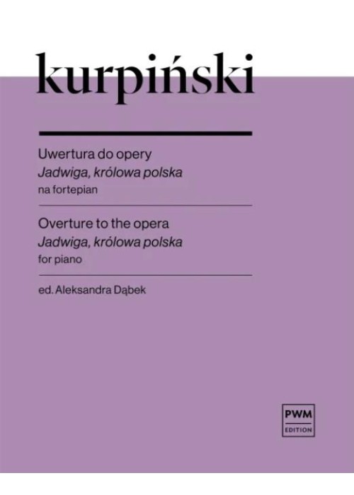 Uwertura do opery "Jadwiga, królowa polska"
