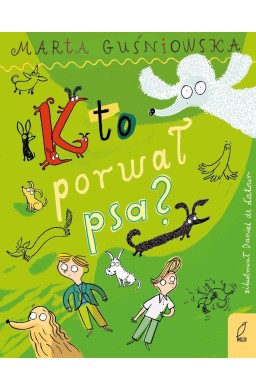 Ekipa Henryka T.2 Kto porwał psa?