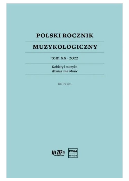 Polski Rocznik Muzykologiczny T.20 2022