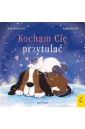 Przytulanki. Kocham Cię przytulać