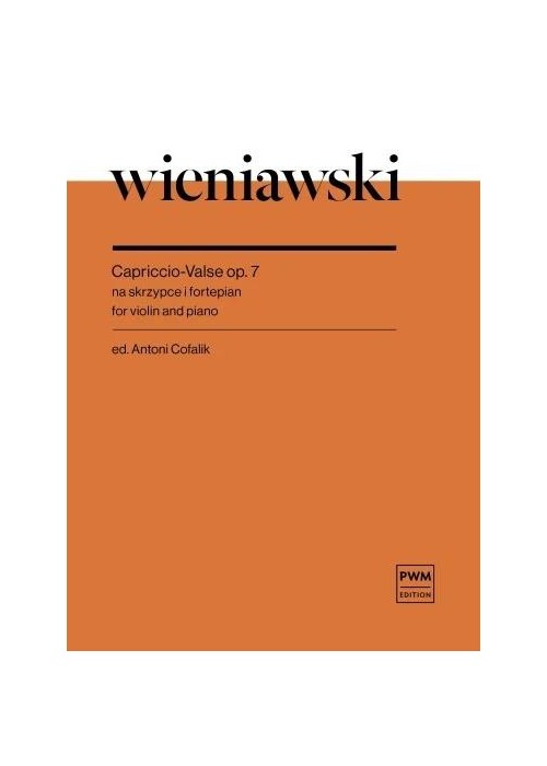 Cappriccio-Valse op. 7 na skrzypce i fortepian