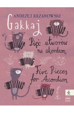 Gakkaj Pięć utworów na akordeon