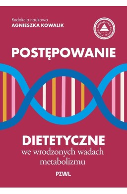 Postępowanie dietetyczne we wrodzonych wadach...