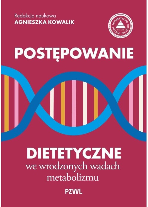 Postępowanie dietetyczne we wrodzonych wadach...