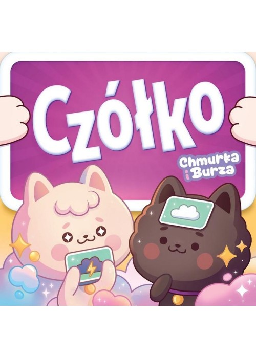 Czółko: Chmurka i Burza