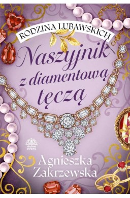 Rodzina Lubawskich T.2 Naszyjnik z diamentową...