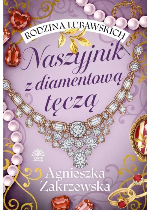 Rodzina Lubawskich T.2 Naszyjnik z diamentową...