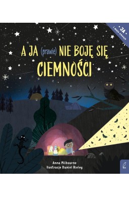 A ja (prawie) nie boję się ciemności