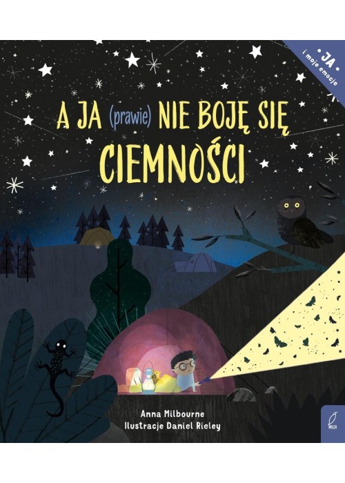 A ja (prawie) nie boję się ciemności