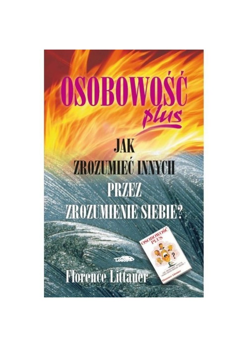 Osobowość plus - Jak zrozumieć innych przez ... Tw