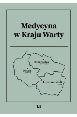 Medycyna w Kraju Warty