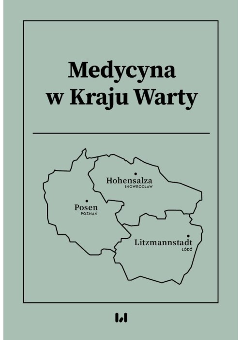 Medycyna w Kraju Warty