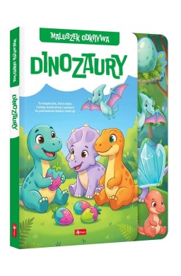 Maluszek odkrywa. Dinozaury