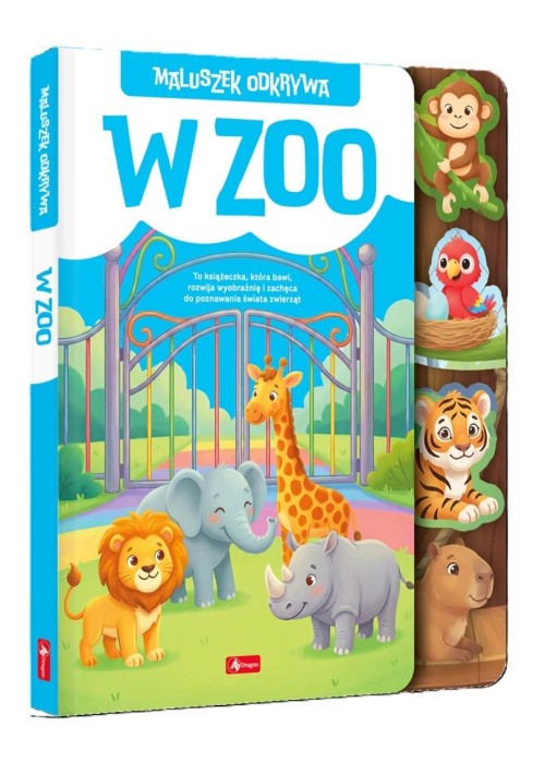 Maluszek odkrywa. W zoo
