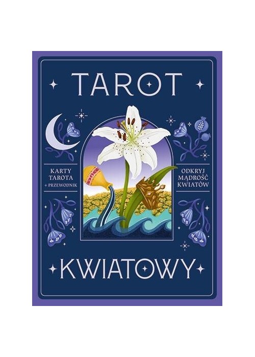 Tarot kwiatowy. Karty tarota + przewodnik