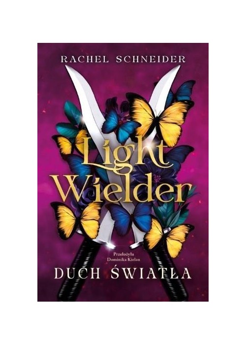 Light Wielder. Duch światła