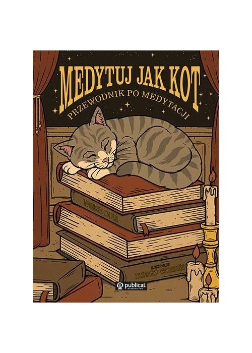 Medytuj jak kot. Przewodnik po medytacji
