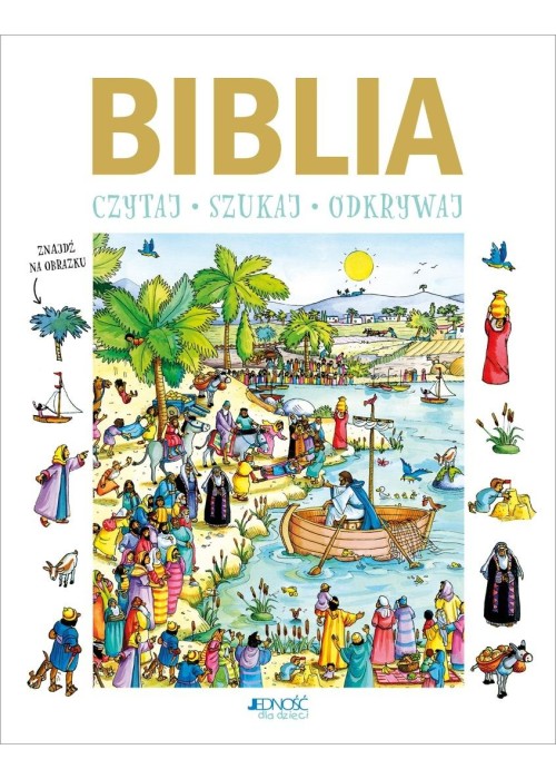 Biblia. Czytaj, szukaj, odkrywaj