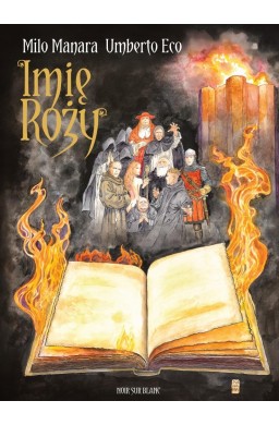 Imię róży. Powieść graficzna T.2