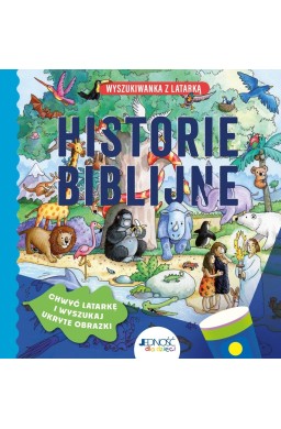 Historie biblijne. Wyszukiwanka z latarką