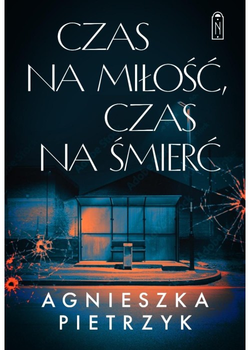 Czas na miłość, czas na śmierć