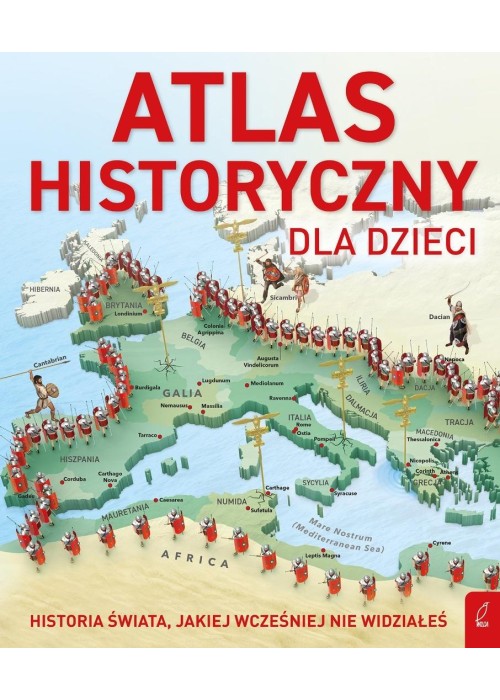 Atlas historyczny dla dzieci