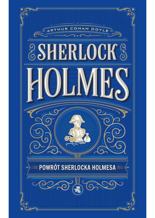 Sherlock Holmes T.7 Powrót Sherlocka Holmesa