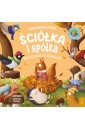 Ściółka i spółka T.3 Roztrzepana wiewiórka Ida