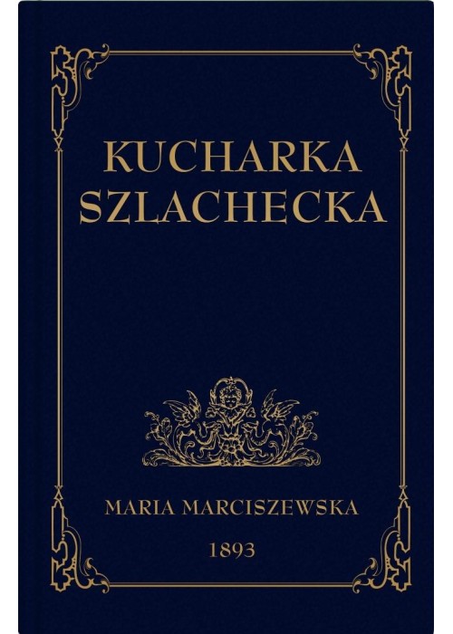 Kucharka Szlachecka