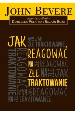 Jak reagować na złe traktowanie