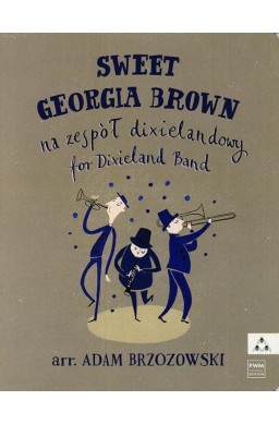 Sweet Georgia Brown - Na zespół dixielandowy