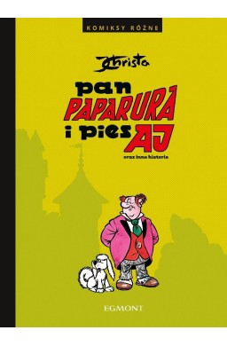 Pan Paparura i pies Aj oraz inne historie