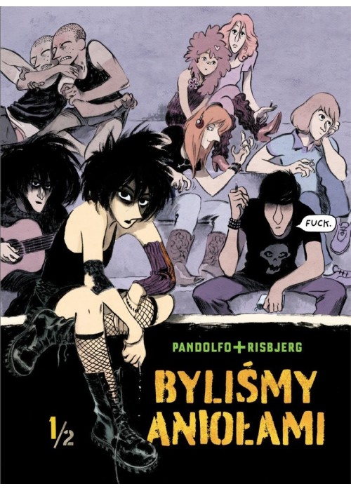 Byliśmy aniołami T.1