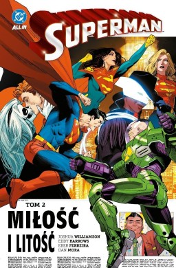 Superman T.2 Miłość i litość