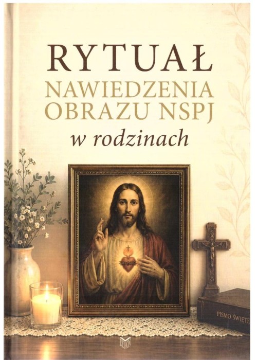 Rytuał nawiedzenia obrazu NSPJ w rodzinach
