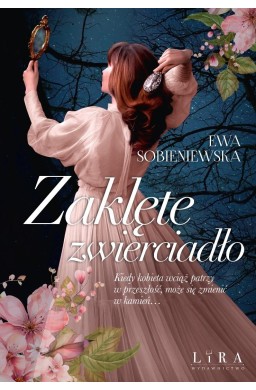 Saga Wileńska T.2 Zaklęte zwierciadło (b. brzegi)