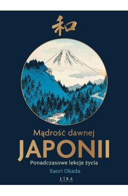 Madrość dawnej Japonii