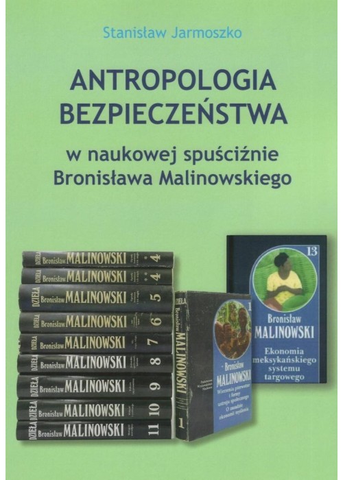 Antropologia bezpieczeństwa w naukowej...