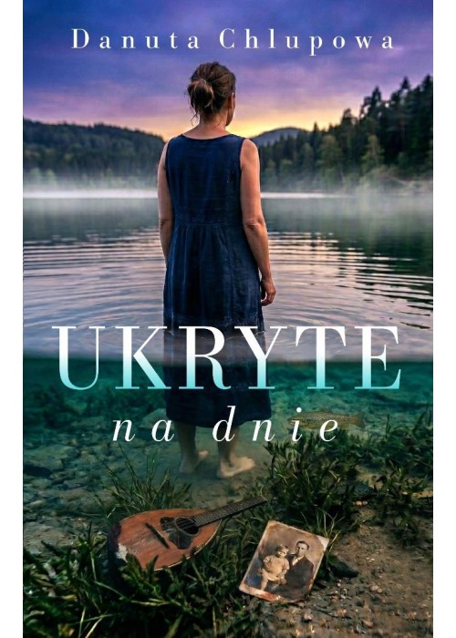 Ukryte na dnie
