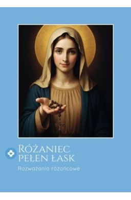 Różaniec pełen łask