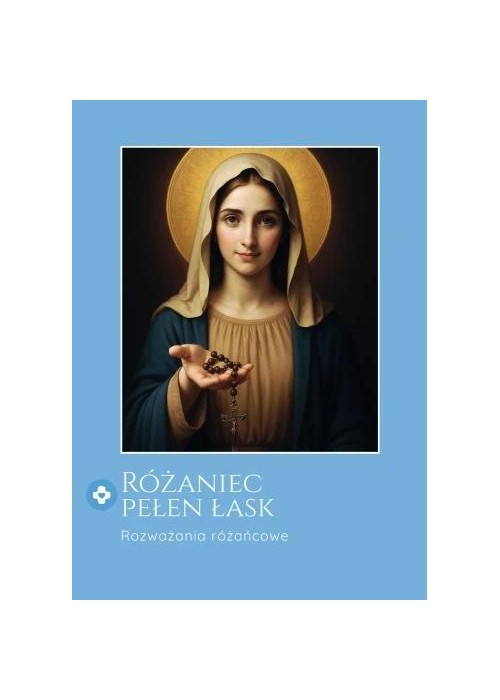 Różaniec pełen łask