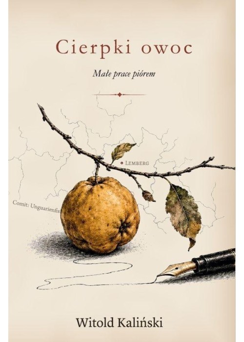 Cierpki owoc. Małe prace piórem