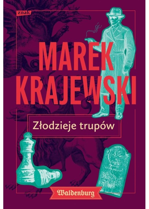 Seria Wałbrzyska T.2 Złodzieje trupów TW