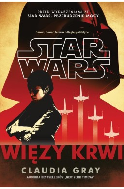 Star Wars. Więzy krwi
