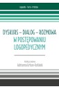 Dyskurs - dialog - rozmowa w postępowaniu logoped.