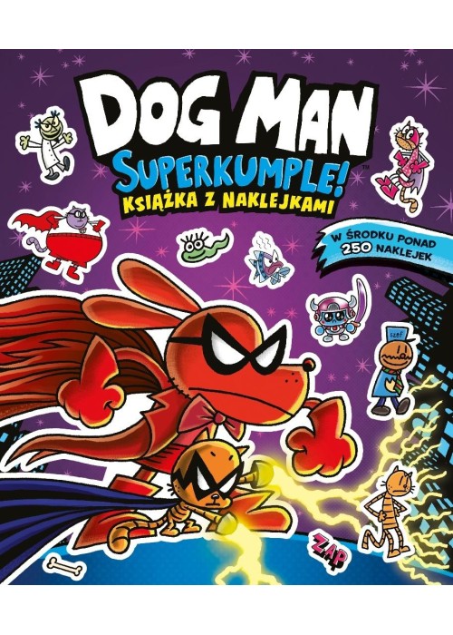 Dogman. Superkumple. Książka z naklejkami