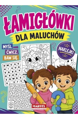 Łamigłówki dla maluchów z naklejkami