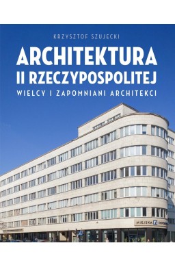 Architektura II Rzeczypospolitej